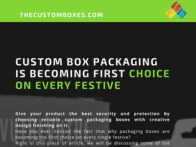 Custom Box Packaging is becoming First Choice on Every Festive