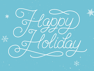 Happy Holiday Script card christmas happy holiday script snowflake texture typography