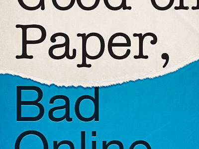 Good On Paper, Bad Online Ebook Cover design ebook letterpress paper sans serif serif torn paper type