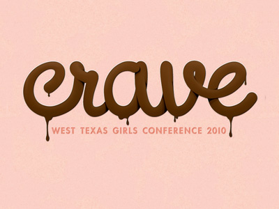 West Texas Girls Conference 2010 - Crave