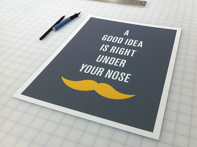 Right Under Your Nose Print moustache mustache poster