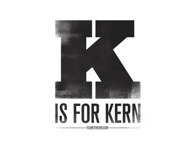 K is for Kern block making poster print typography wood yearn to kern