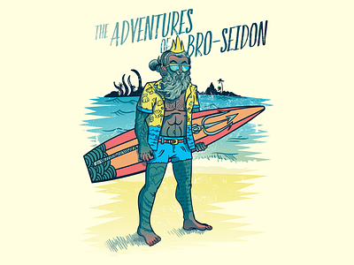 The Adventures of Bro-Seidon bro character design graphic design graphic tee greek myth humor illustration mythology poseidon pun surfing