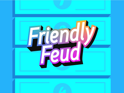 Friendly Feud flat font friendly feud game logo mobile pop trivia purple quiz text typo vector