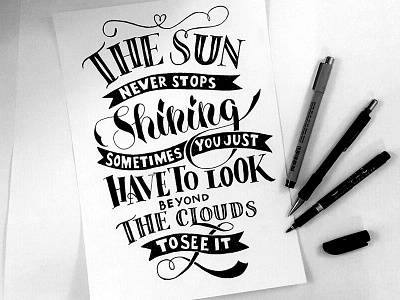 The Sun never stops shining! calligraphy handlettering handwriting letter lettering letteringart sun typo typography