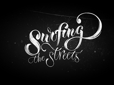 Surfing The Streets brushpen calligraphy design handlettering handtype letter lettering logo sigrlynnart type typo typography