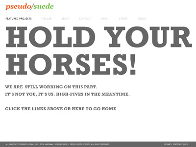 Pseudo Suede Studios 404 Page! 404 making more pseudo suede studios web