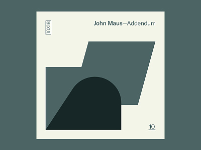 10x18 — #10: Addendum by John Maus 10x18