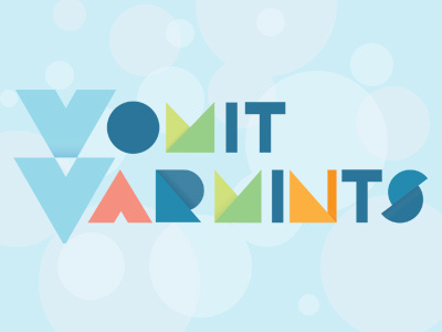 Vomit Varmints typography log illustration