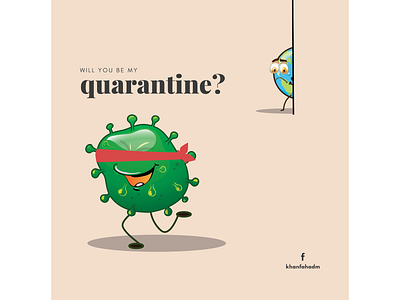 Will you be my quarantine? - Coronavirus Outbreak