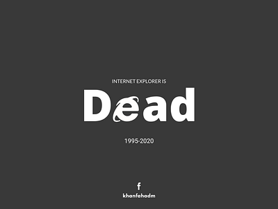 Internet Explorer is dead.