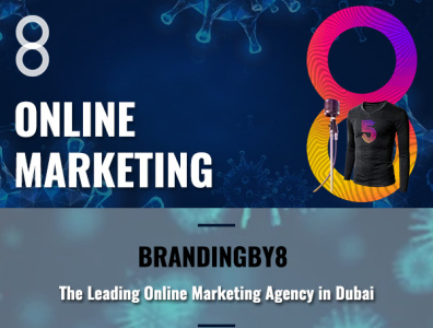 Online Marketing Agency in Dubai - Branding By8