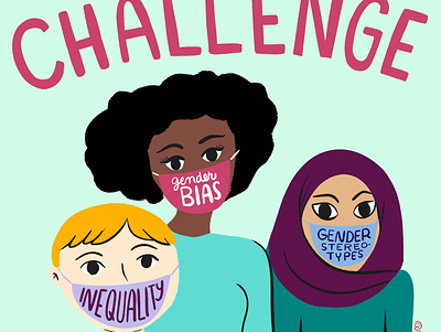 Choose to Challenge equalityforall women empowerment women in illustration womensday