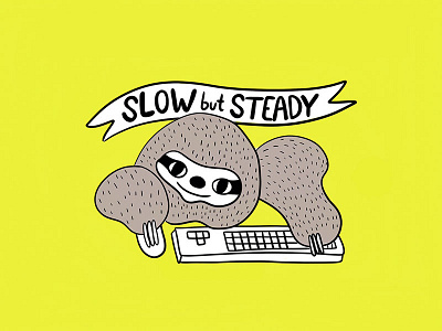 Slow But Steady sloth