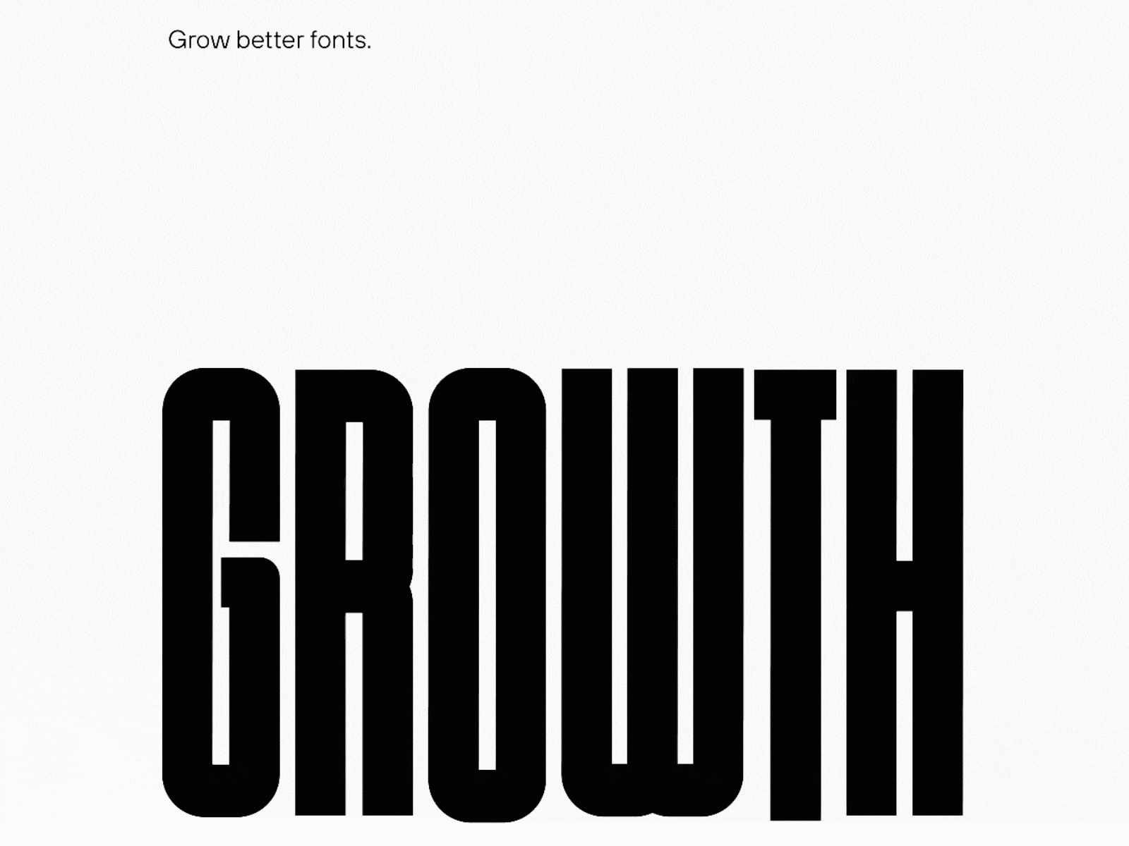 Growth Type animation branding condensed font design font font design graphic design sans serif type typedesign typeface typography typography animation