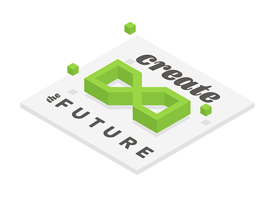 Create the Future create future illustrator infinite infinity isometric