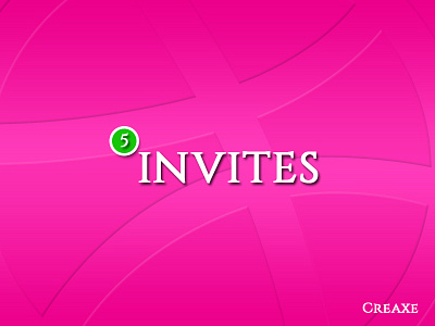 5 invites for U!