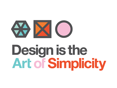 Design Is The Art Of Simplicity