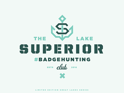 The Lake Superior #Badgehunting Club anchor badge crest lake