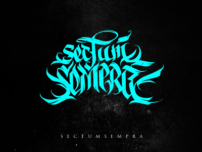 Sectum Sempra calligraphy font handdrawn handlettering handmadefont lettering modern typography каллиграфия леттеринг