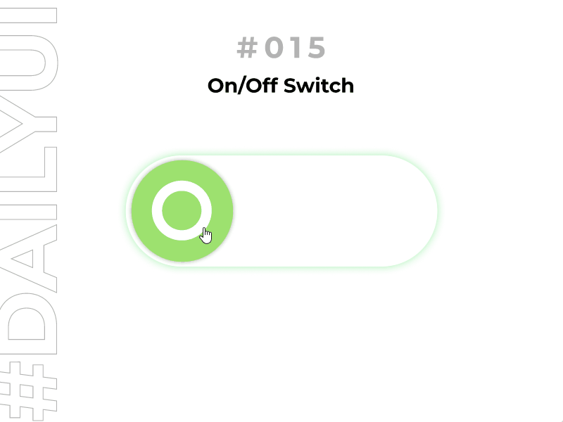 DailyUI #015 On/Off Switch button creativity dailyui design design feedback graphic design graphiks graphiksdeign minimal on off on off switch switch ui