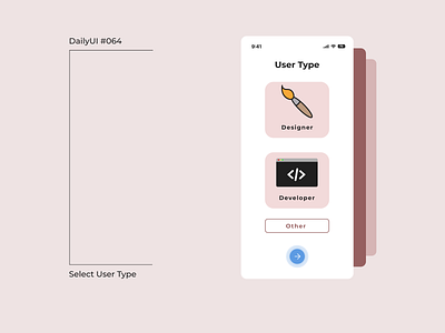DailyUI #064 Select User Type