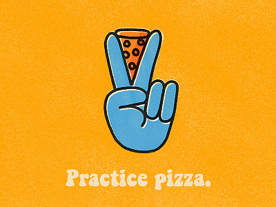 Practice Pizza hands illustration illustrator oregon pdx peace photoshop pizza portland procreate screen print texture