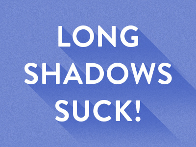 Longshadows