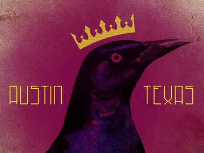 The Violet Crown City austin grackle typography