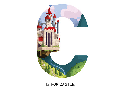 C Is For Castle alphabet castle disney illustration kids mountain texture