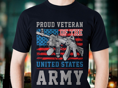 Proud Veteran Of The United States Army T shirt Design amazon t shirts amazon t shirts design christmas t shirts amazon custom t shirt design graphic design tshirt tshirt art tshirt design tshirtlovers typography t shirt us army t shirt design