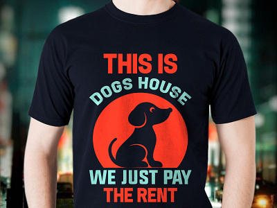 dog   this is dog house we just pay the rent T Shirt