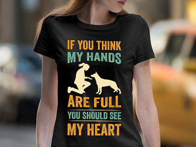 If You Think My Hands Are Full Dog T shirt Design amazon t shirts amazon t shirts design animal custom t shirt design dog lovers dog t shirt dog t shirt design illustration tshirt tshirt art tshirt design typography t shirt