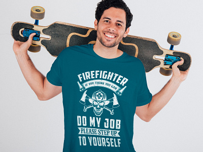 Firefighter If You Think You Can Do My Job T shirt Design amazon t shirts amazon t shirts design custom t hsirt firefighter firefighter t shirt design firefighter tshirt grahic design tshirt tshirt art tshirt design tshirtlovers typography t shirt
