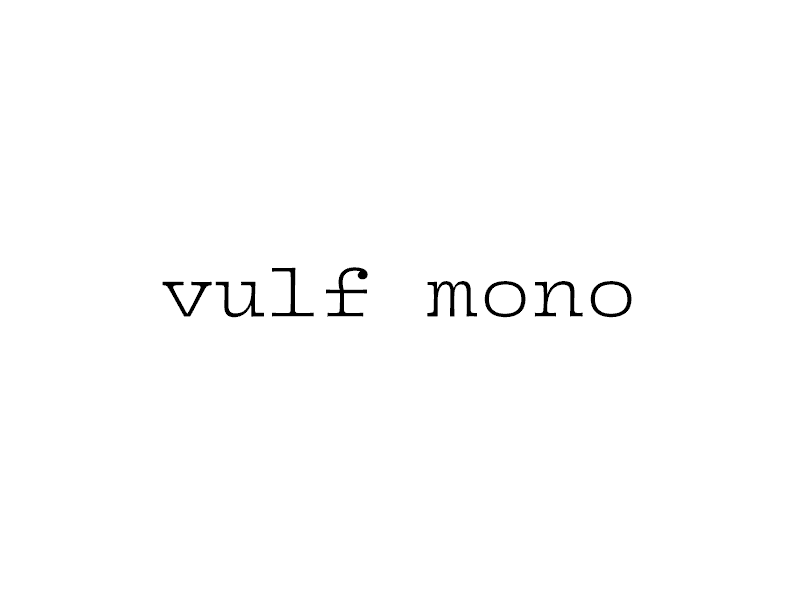 Vulf Mono monospace type design vulfpeck