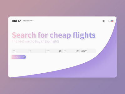 Tickets Website Front Page design flight flights plane ticket tickets travel traveling ui uiux ux uxui web web design web site webdesig website