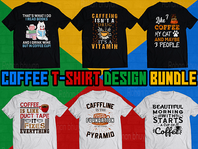Coffee T-shirt Design Bundle coffee coffee t shirt coffee t shirt design design illustration tshirt tshirt design typography