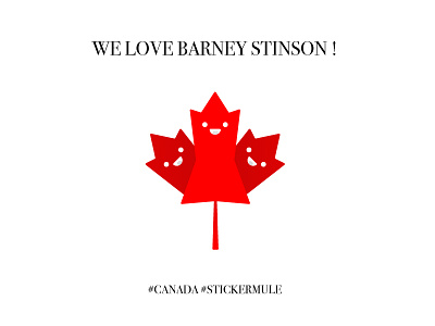 All Canadians love Barney Stinson ! barney stinson canada leaf sticker stickermule
