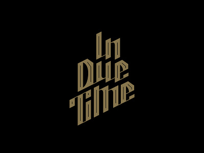In Due Time dubin illustration lettering tristan typography