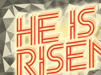 He Is Risen! church easter joy polygons