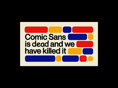 COMICSANSISDEAD