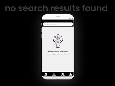 No search results found page of a Service based App 404 app app ui design dribbble empty page real app search bar search results second shot ui