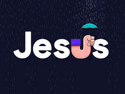 Jesus ☔ Rains