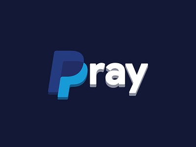 PrayPal 💳 Paypal Rebound Rebrand 2021 2d 3d apple pay bitcoin branding concept concept g pay gpay illustration logo pay paypal pray pray pal prayer prayers praying praypal rebrand rebranding
