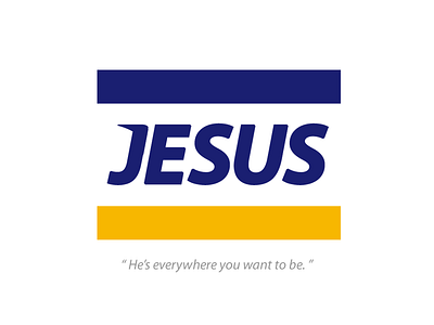 💳 Jesus. "He's everywhere you want to be." 3d bible branding card christian credit card debit fun jesus lettering logo parody rebrand slogan typography