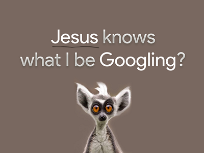 🤦🏻‍♂️ Jesus knows what you be Googling bro. 3d bible c4d chris rock christian design disney funny illustration jesus king lemur lettering logo madigascar maya pixar typography