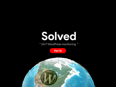 24/7 WordPress Monitoring Hero Mockup 3d downtime earth force globe join mockup planet service signup space subscribe uptime wordpress wp