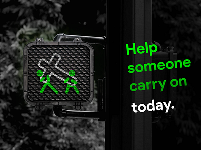 Help someone carry on today.