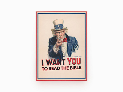 Read the Bible. It helps men remember the Lord. america bible blue christian flag illustration jesus lettering old school partiot patriotism poster posters promo red typography uncle sam united states usa white