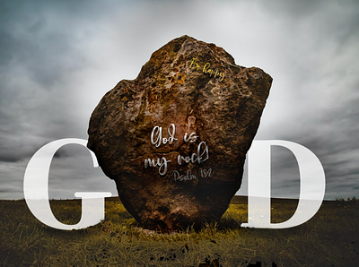 Psalm 18:2 God is my Rock! 🙌🏻 3d art bible boulder christian faith happiness happy illustration jesus lettering poster print rock stone typography verse verses word words
